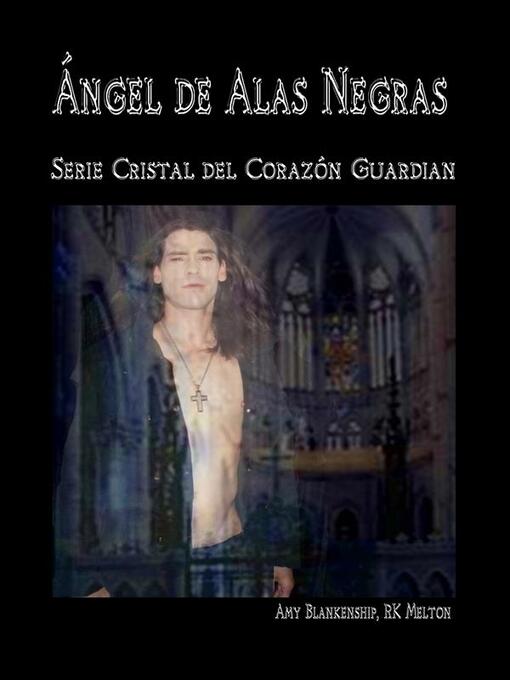 Title details for Ángel De Alas Negras by Amy Blankenship - Available